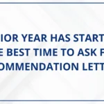 Senior Year Has Started The Best Time to Ask for Recommendation Letters